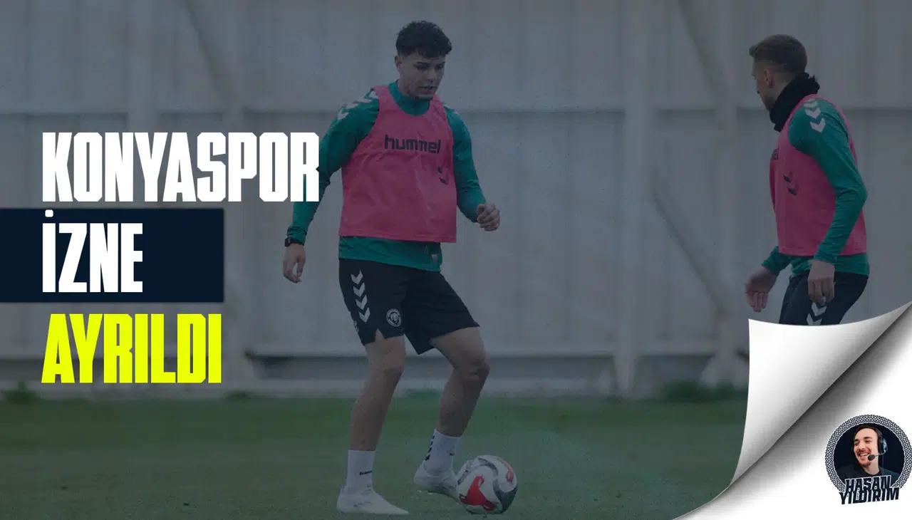 Konyaspor izne ayrıldı