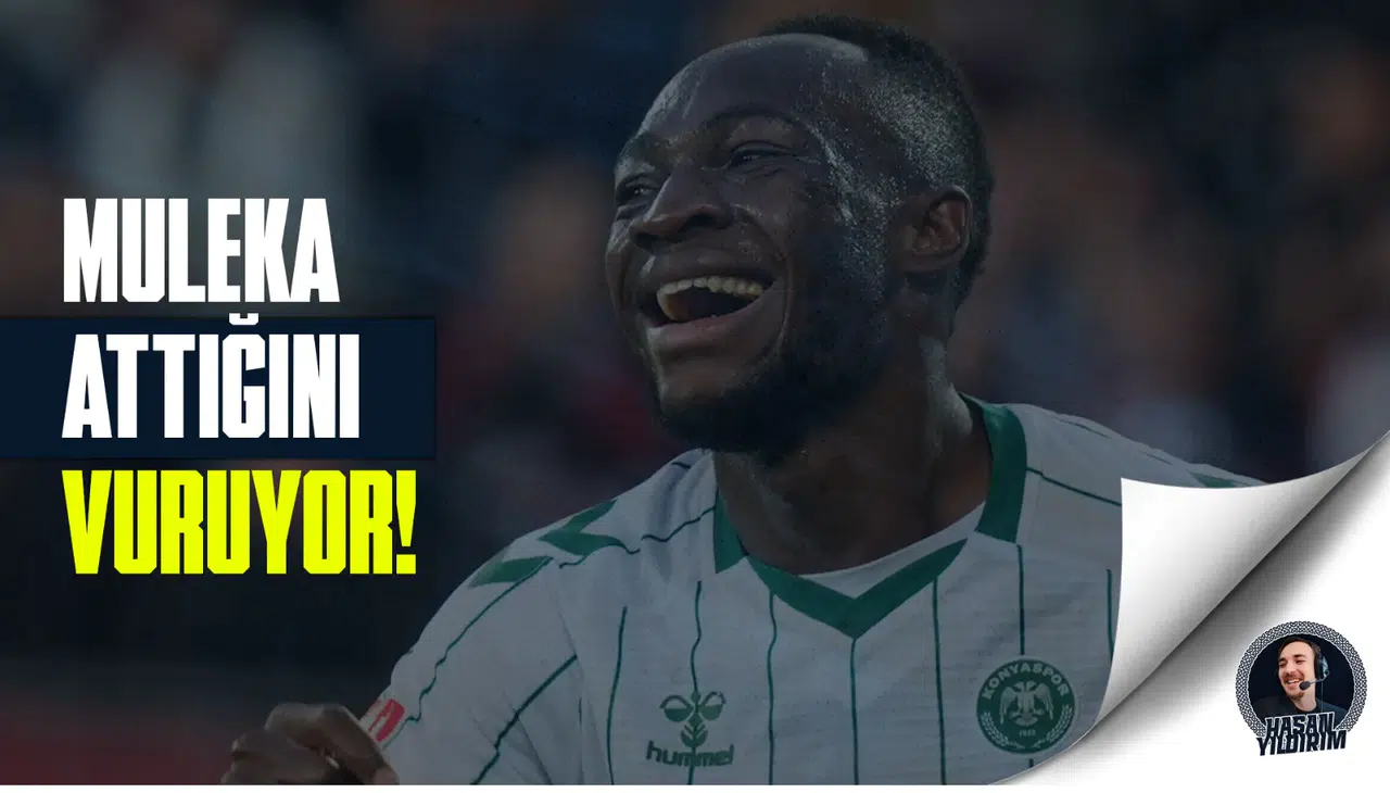 Konyasporlu Muleka attığını vuruyor!