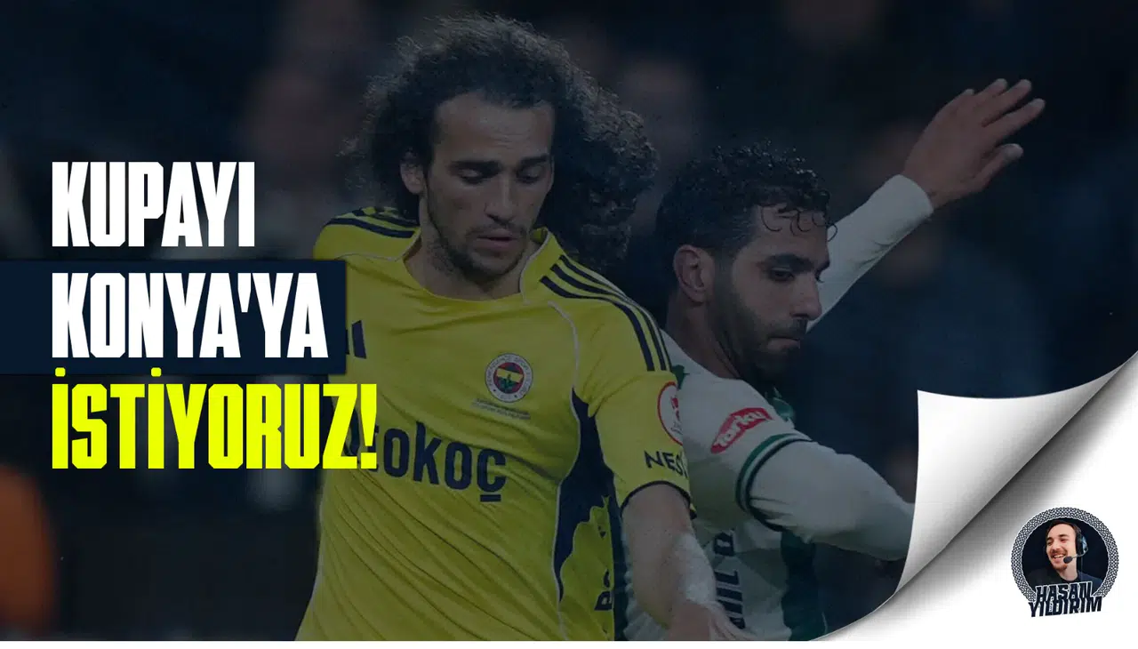 Konyasporlu Uğurcan Yazğılı: Kupayı Konya’ya istiyoruz