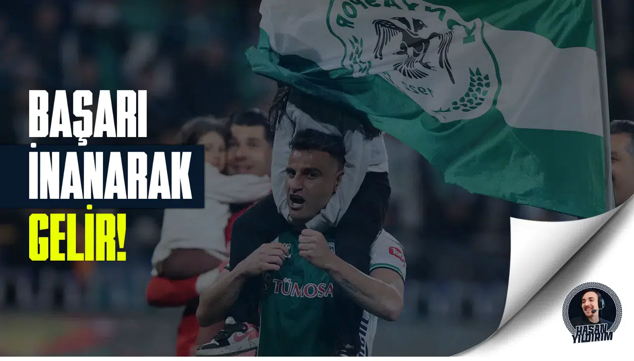 Konyasporlu Deniz Türüç: Bazı başarılar inanarak gelir