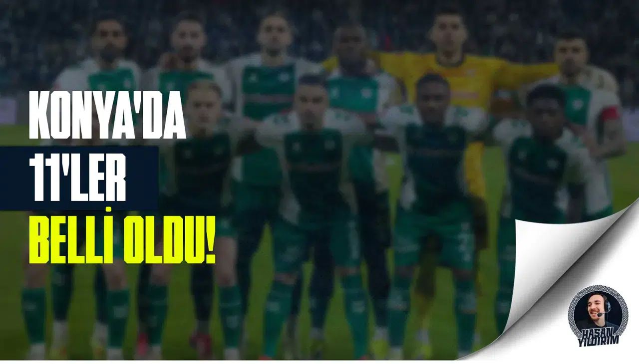 Konya’da kadrolar açıklandı!