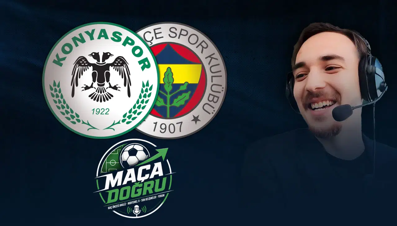 Konyaspor vs Fenerbahçe | #MaçaDoğru
