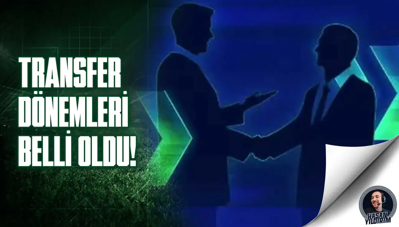 TFF transfer tarihlerini açıkladı!