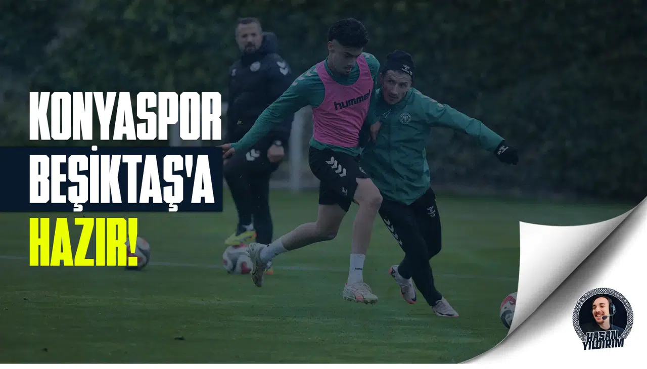 Konyaspor, Beşiktaş’a hazır!