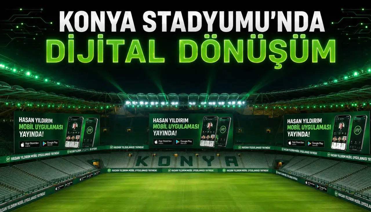 Konya Stadyumu’nda dijital dönüşüm
