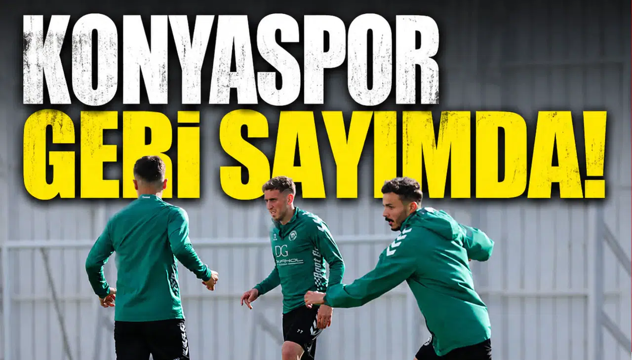 Konyaspor geri sayımda!