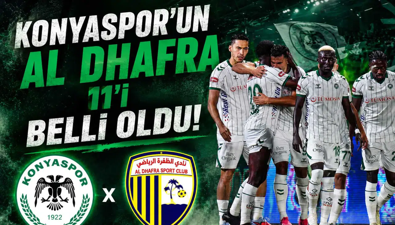 Konyaspor’un Al Dhafra 11’i belli oldu!