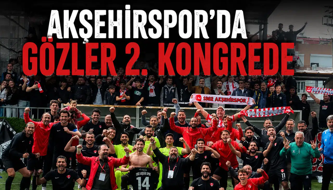 Akşehirspor’da gözler 2. kongrede