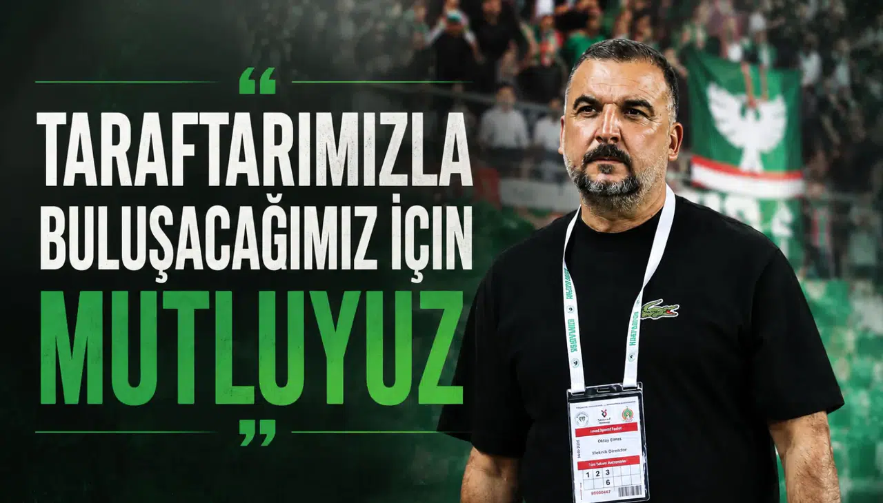 “Taraftarımızla buluşacağımız için mutluyuz”