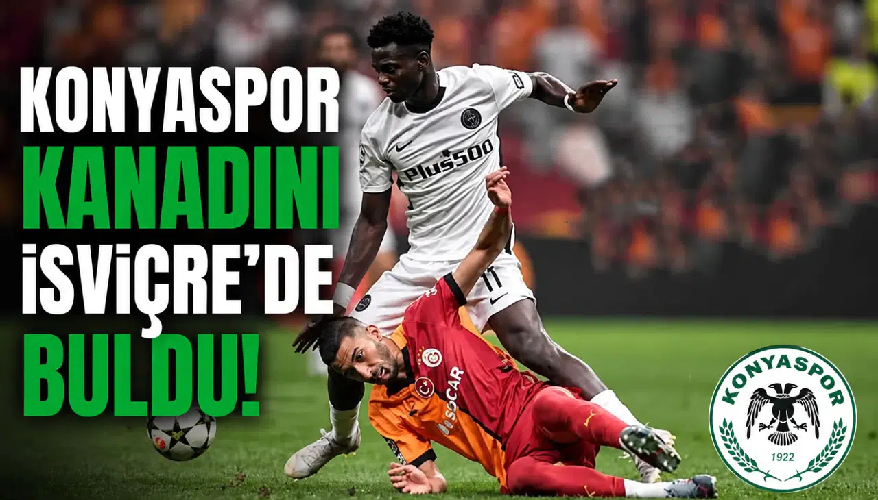 Konyaspor kanadını İsviçre’de buldu!