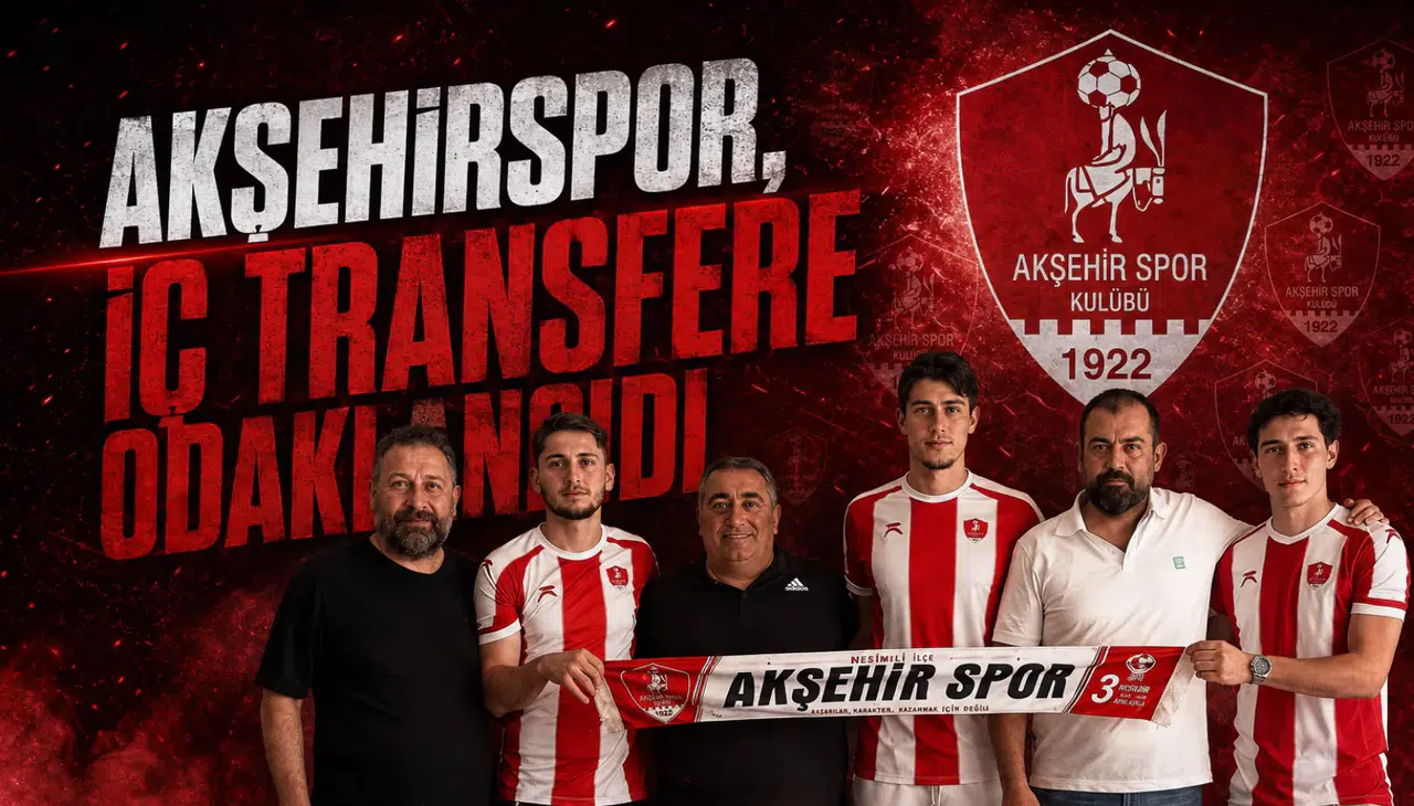 Akşehirspor, iç transfere odaklandı