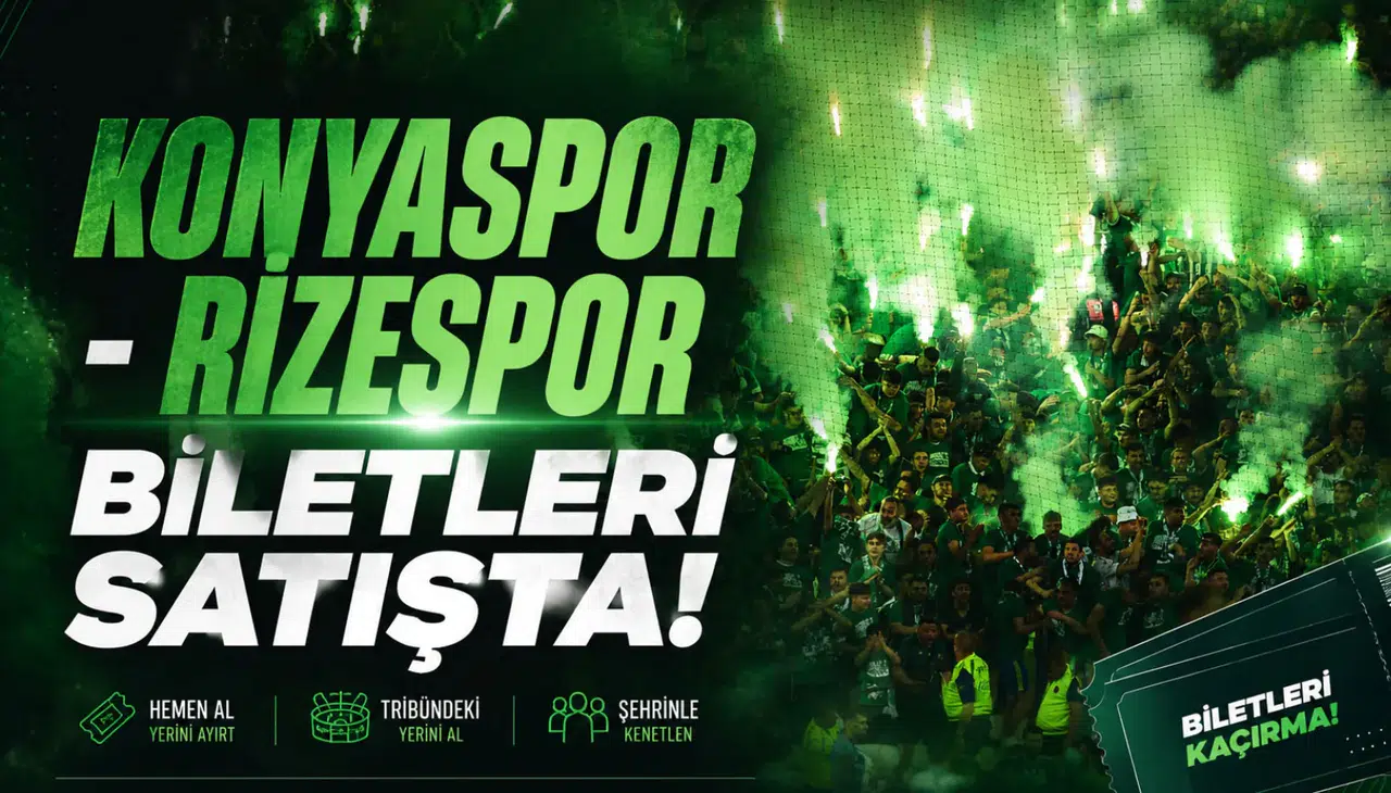Konyaspor - Rizespor biletleri satışta!
