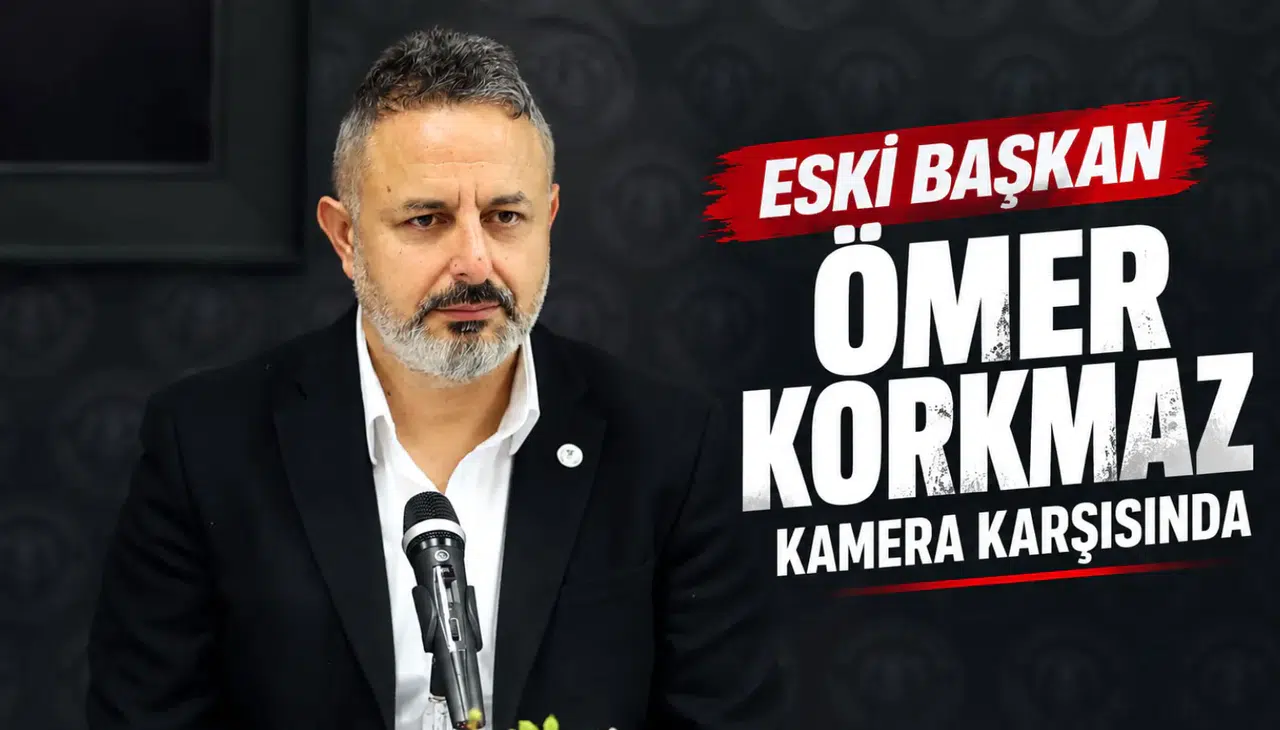Eski başkan Ömer Korkmaz kamera karşısında