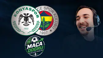 Konyaspor vs Fenerbahçe | #MaçaDoğru