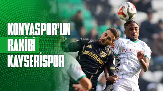 Konyaspor’un rakibi Kayserispor