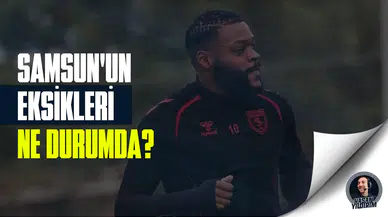 Samsunlu oyuncular geri sayımda!