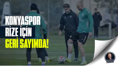 Konyaspor, Rize için geri sayımda!