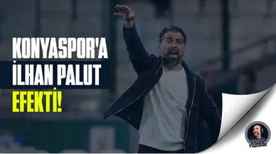 Konyaspor’a İlhan Palut efekti!