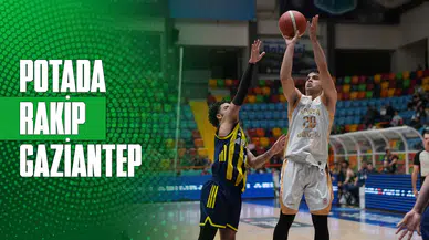 Potada rakip Gaziantep