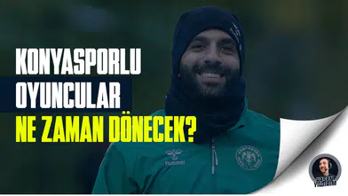 Konyaspor'da eksikler dönüyor!