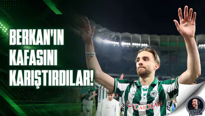 Talipler Berkan’ın kafasını karıştırdı