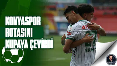 Konyaspor rotasını kupaya çevirdi