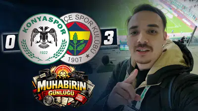 Konyaspor 0-3 Fenerbahçe | #MuhabirinGünlüğü