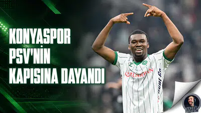 Konyaspor, PSV’nin kapısına dayandı!