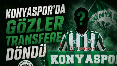 Konyaspor’da gözler transfere döndü