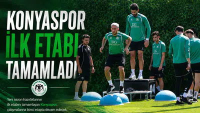 Konyaspor ilk etabı tamamladı