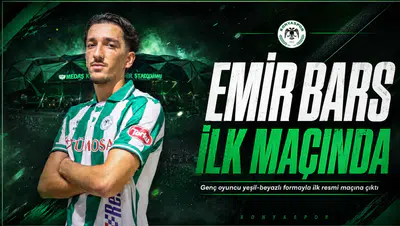 Konyasporlu Emir Bars ilk maçında