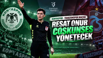 Konyaspor - Trabzonspor maçını Reşat Onur Coşkunses yönetecek