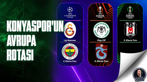 Konyaspor’un Avrupa rotası!