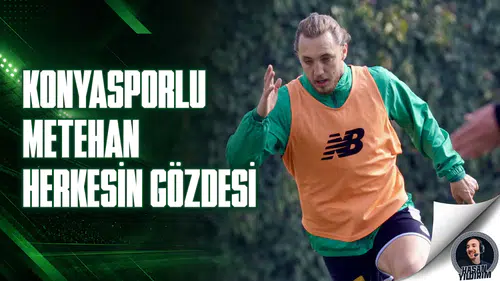 Konyasporlu Metehan, 1. Lig ekiplerinin gözdesi