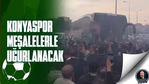 Anadolu Kartalı meşalelerle uğurlanacak