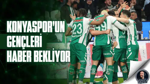 Konyaspor’un gençleri haber bekliyor