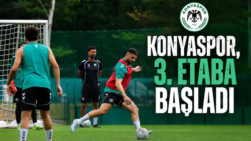 Konyaspor, 3. etaba başladı