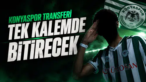 Konyaspor, tek kalemde bitirecek