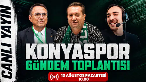 Konyaspor toplantıda, yayın Hasan Yıldırım YouTube’da!